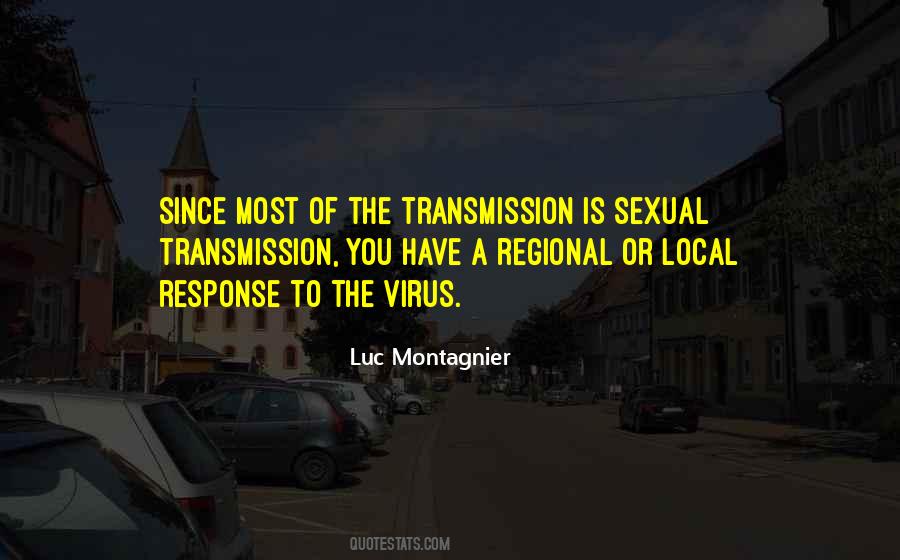Quotes About Transmission #133556