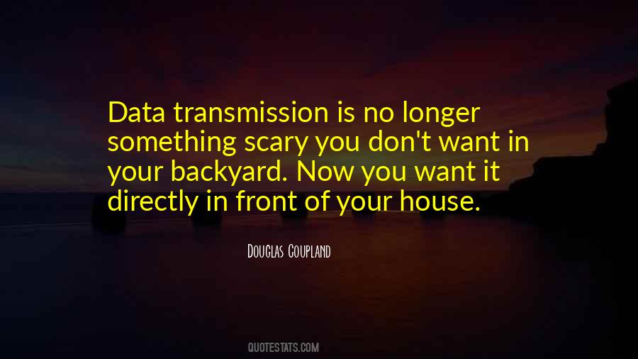 Quotes About Transmission #343816