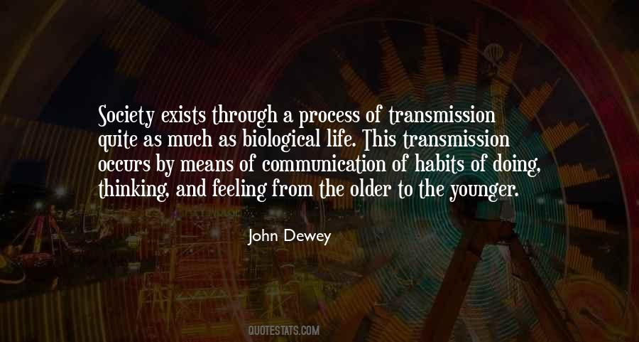 Quotes About Transmission #350265