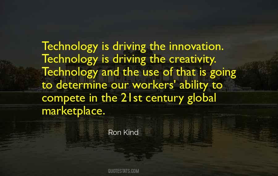 Quotes About 21st Century Technology #1819042