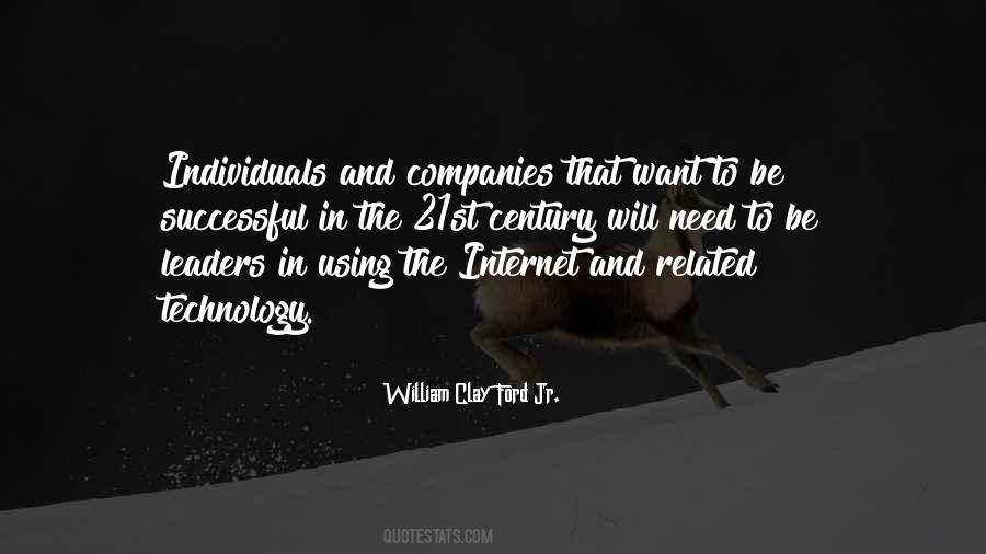 Quotes About 21st Century Technology #221495