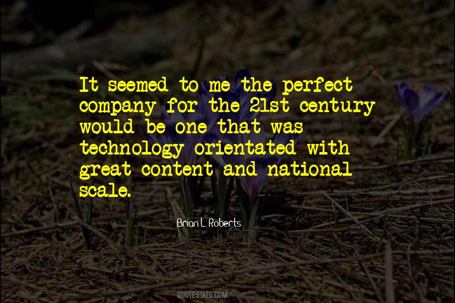 Quotes About 21st Century Technology #714758