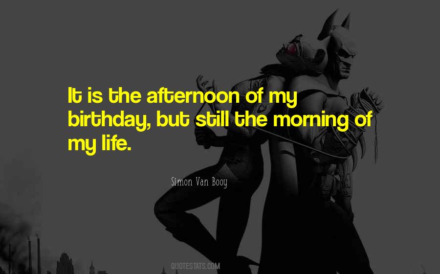 Birthday Life Quotes #892697