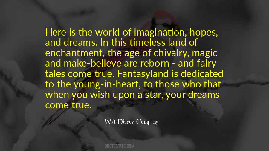 Quotes About Fantasyland #560720