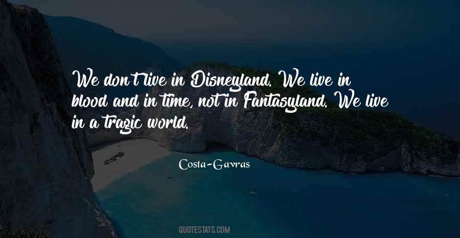 Quotes About Fantasyland #963025