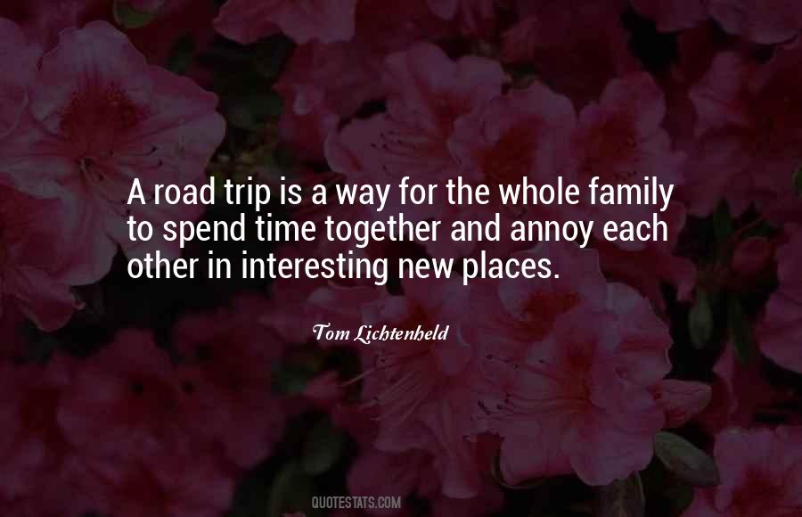 Quotes About Interesting Places #1176150