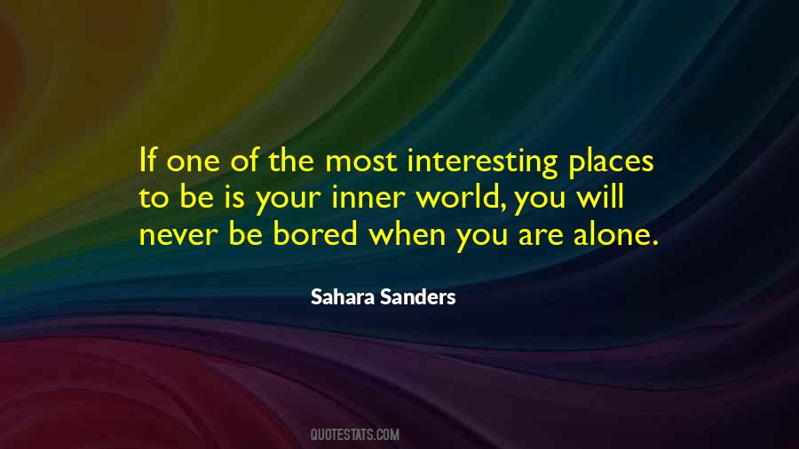 Quotes About Interesting Places #213279