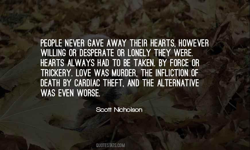 Quotes About Self Infliction #1391785