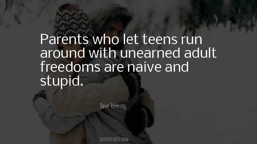 Quotes About Naive Parents #1529538