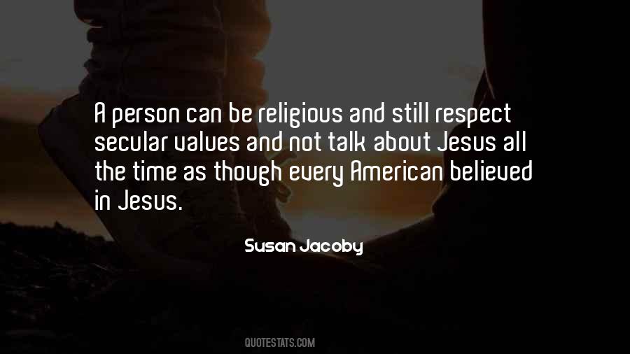 Secular Values Quotes #366329