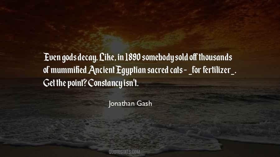 Quotes About Ancient Egypt #1403004