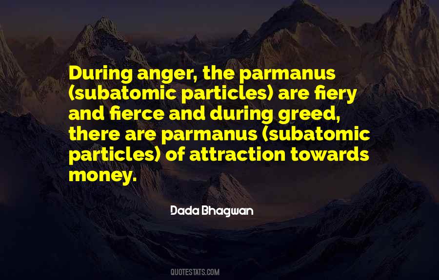 Quotes About Subatomic Particles #930302