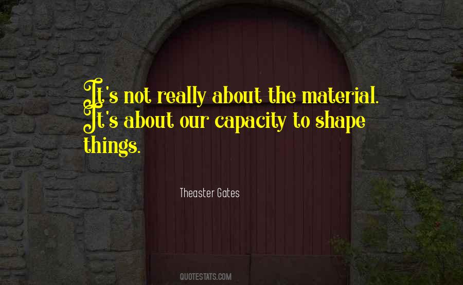 Quotes About Capacity #1719315