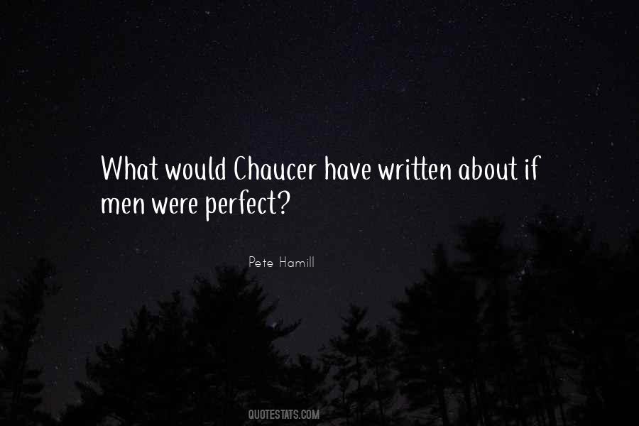 Quotes About Chaucer #259888