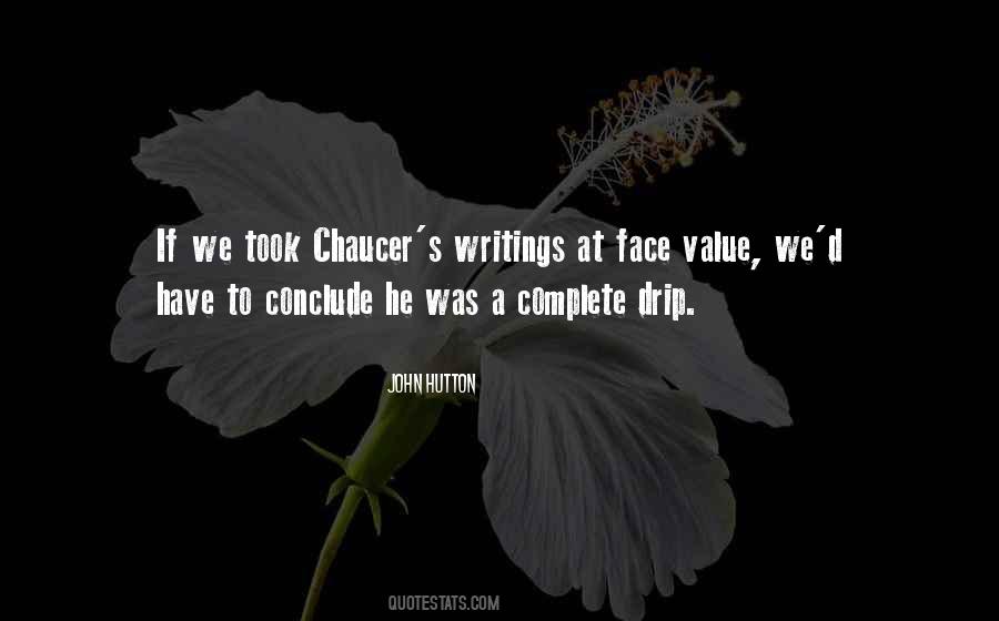 Quotes About Chaucer #265446