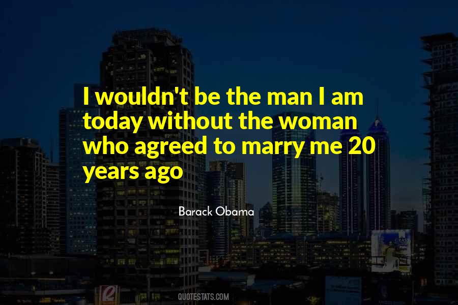 Marry The Woman Who Quotes #359770