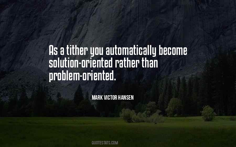 Problem Oriented Quotes #1238464