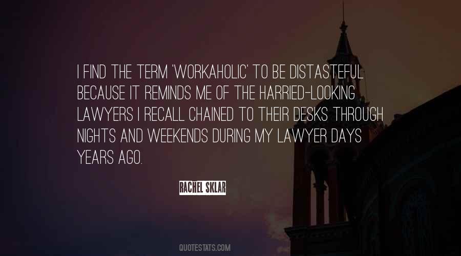 Quotes About The Lawyers #20609