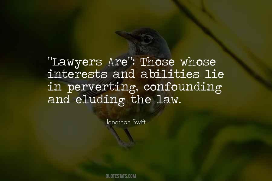 Quotes About The Lawyers #55965