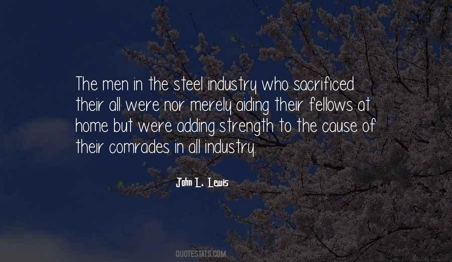 Quotes About Steel Industry #1666373