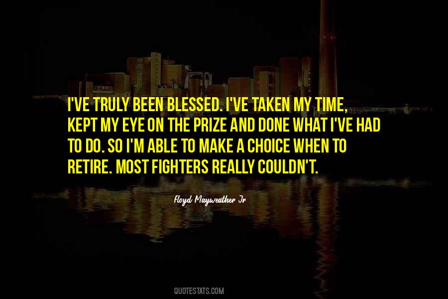 Blessed Time Quotes #188258