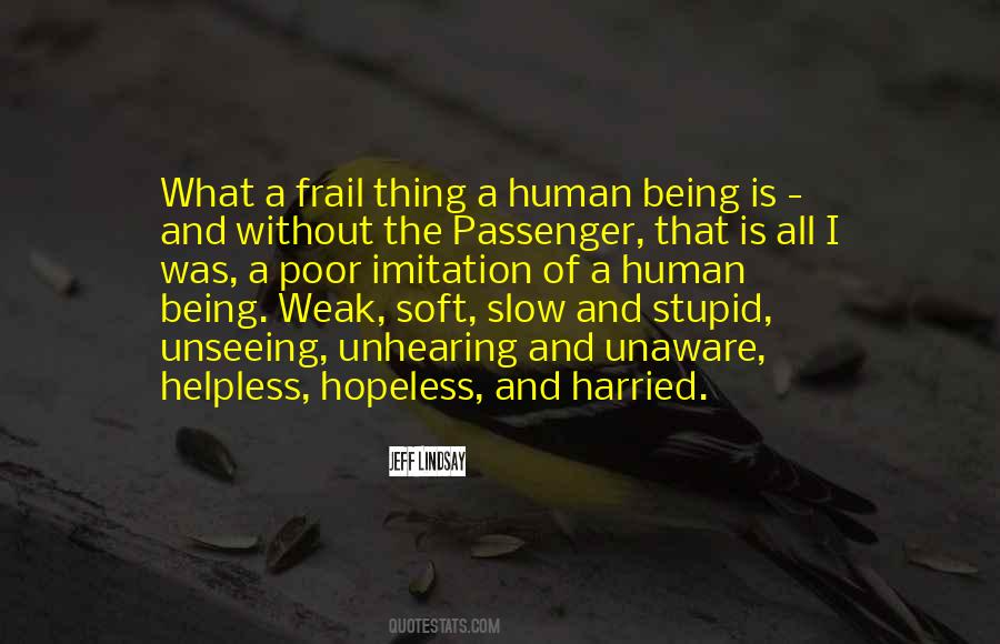 Quotes About Being A Passenger #704857