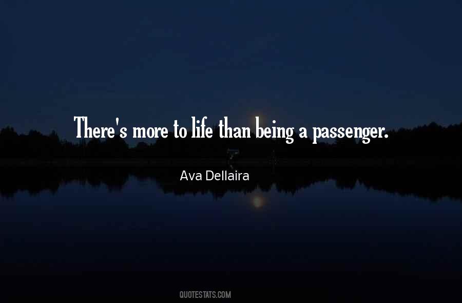 Quotes About Being A Passenger #848858
