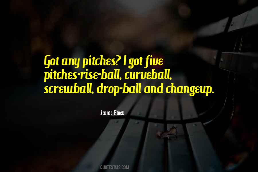 Quotes About Curveballs #1422923