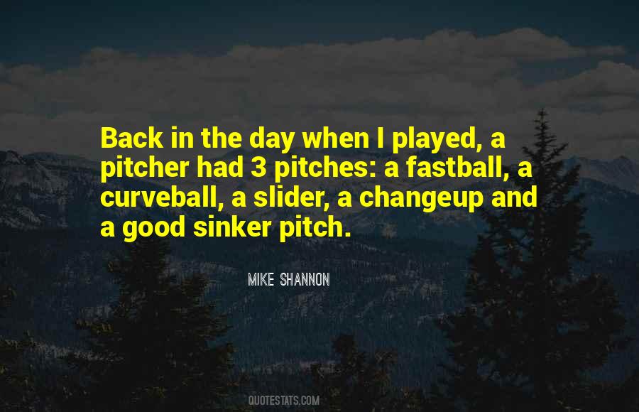 Quotes About Curveballs #451807