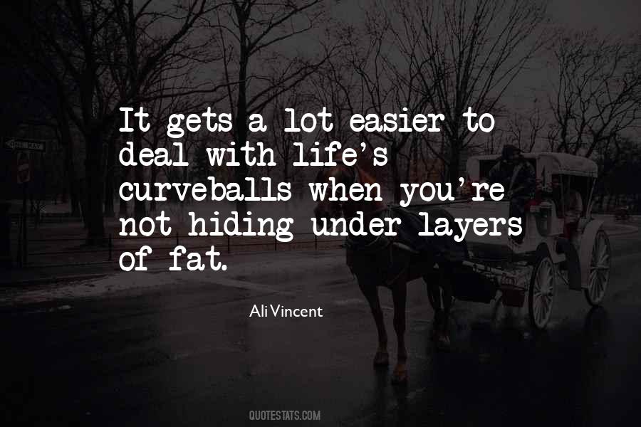 Quotes About Curveballs #915376