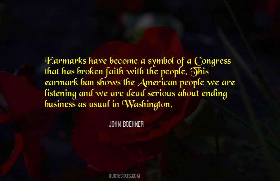 Quotes About Earmarks #1733006