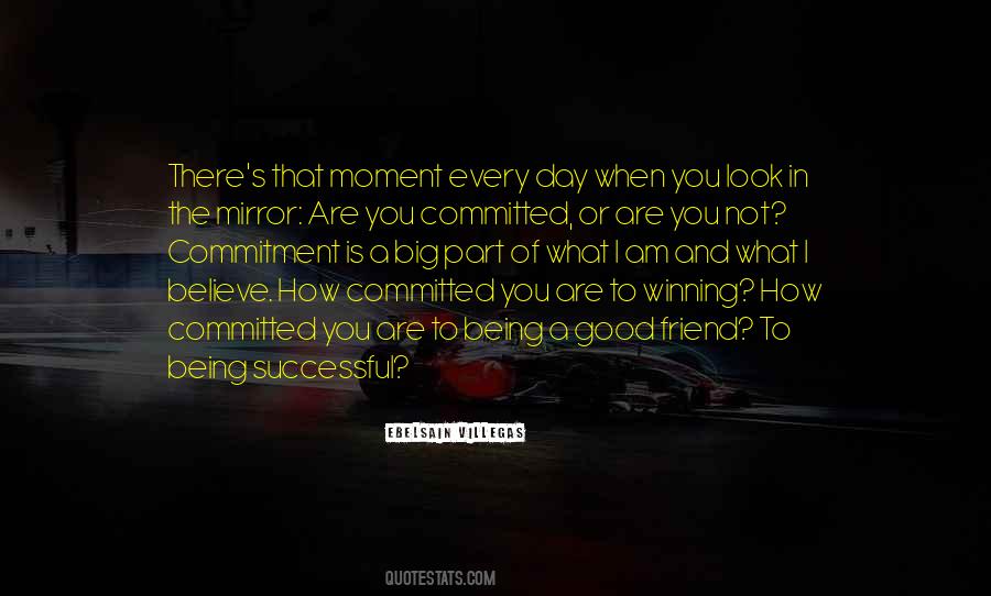 Quotes About Being Loyal To Someone #1433293