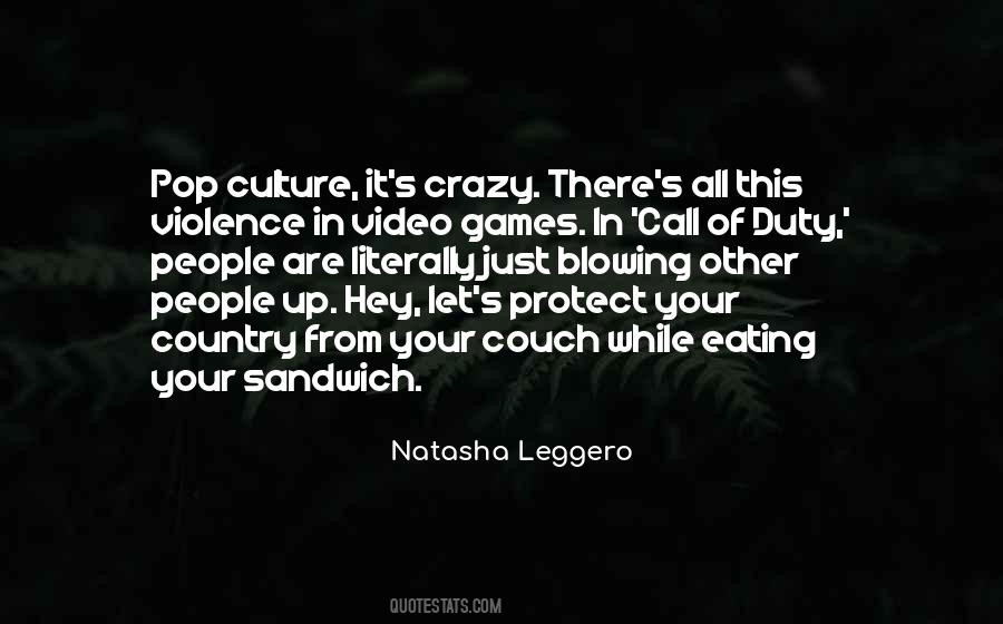 Quotes About Violence In Video Games #1062048