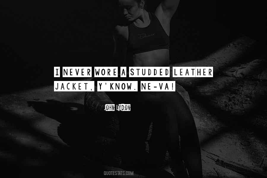 Studded Leather Quotes #197411