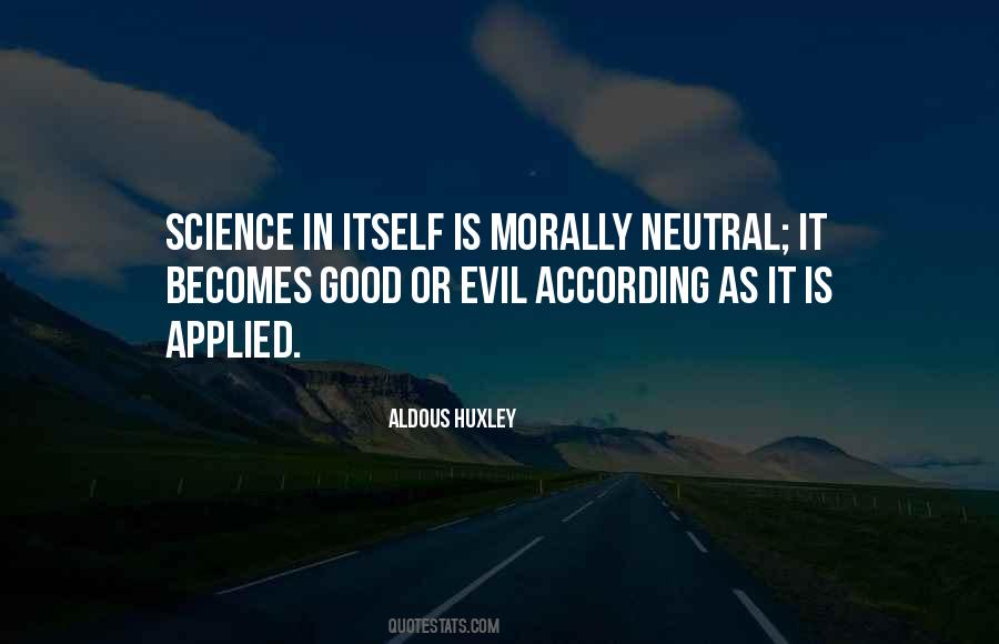 Evil Science Quotes #560266