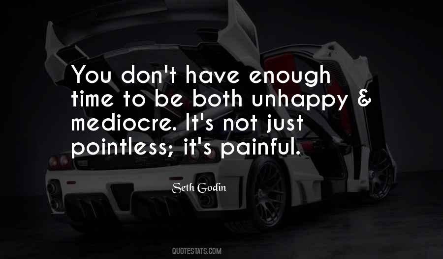 Quotes About Not Enough Time #263976 Quotes About Not Enough Time #263976