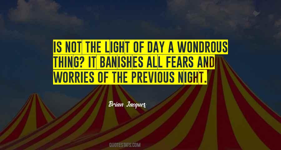 Quotes About Worries And Fears #1258883