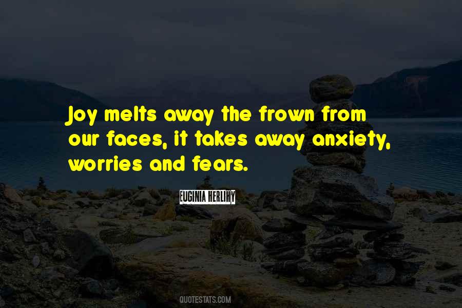 Quotes About Worries And Fears #1807267