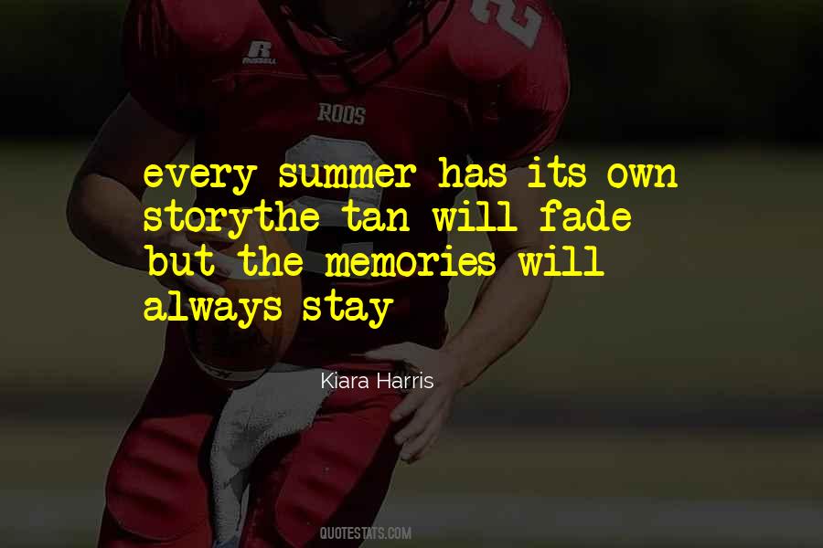 Quotes About Summer Memories #83532