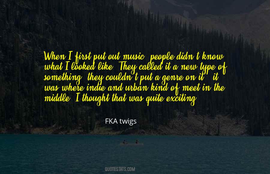 Urban Music Quotes #1236334