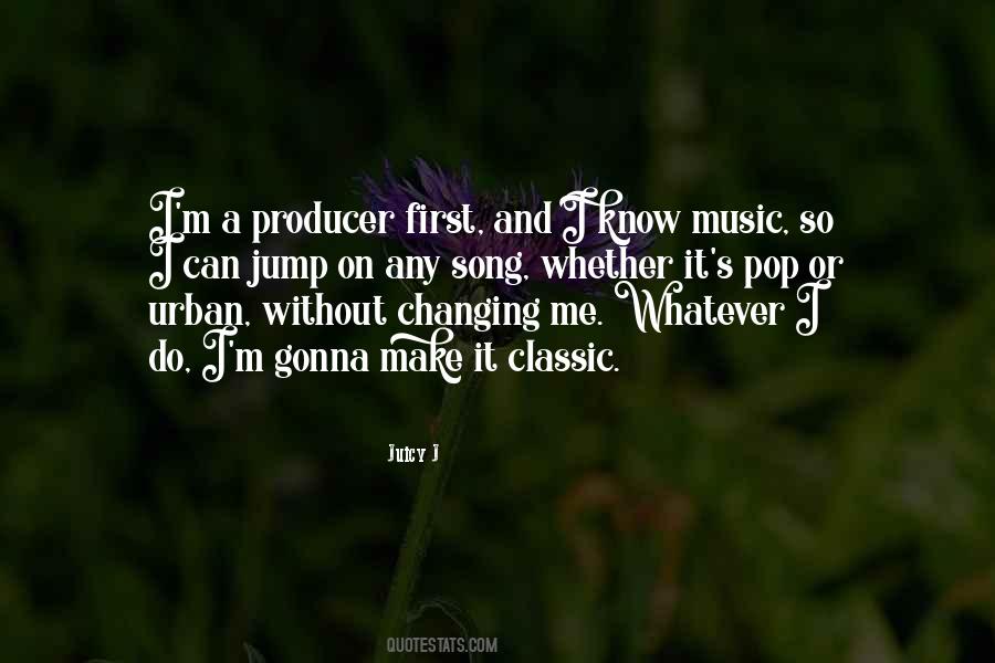 Urban Music Quotes #1552015