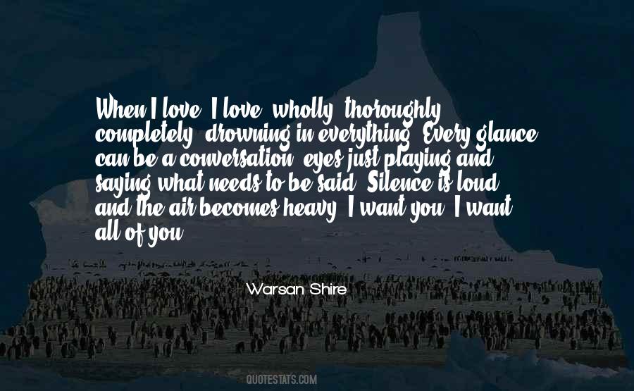 Quotes About Saying What Needs To Be Said #1736567 Quotes About Saying What Needs To Be Said #1736567