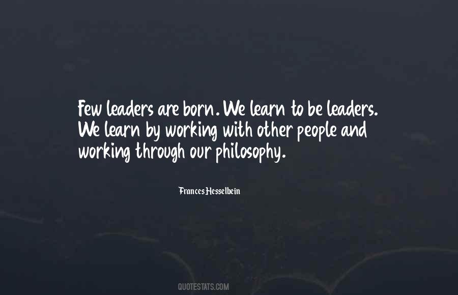 Leaders Are Born Quotes #1322147
