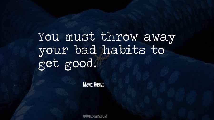 Habits To Quotes #1317779