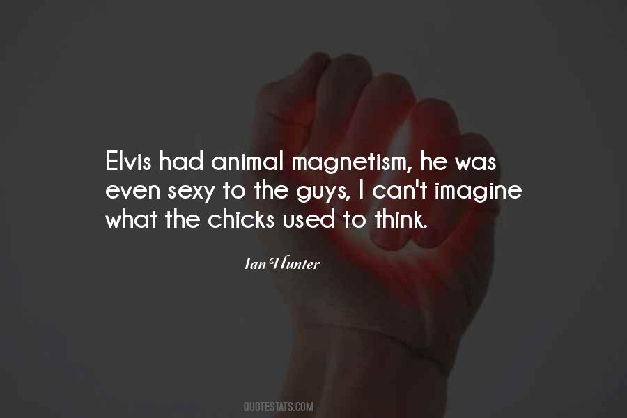 Quotes About Magnetism #432759