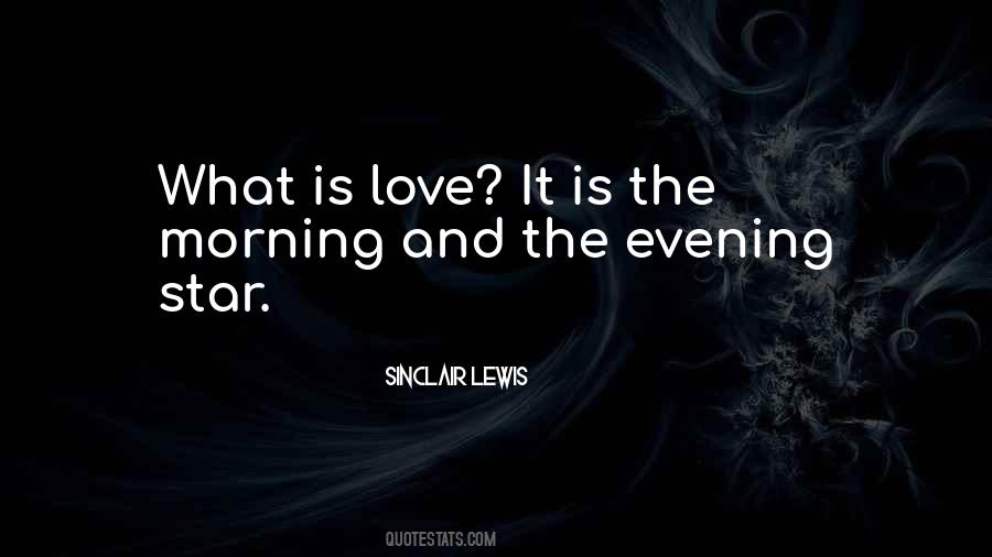 Quotes About The Morning Love #81917