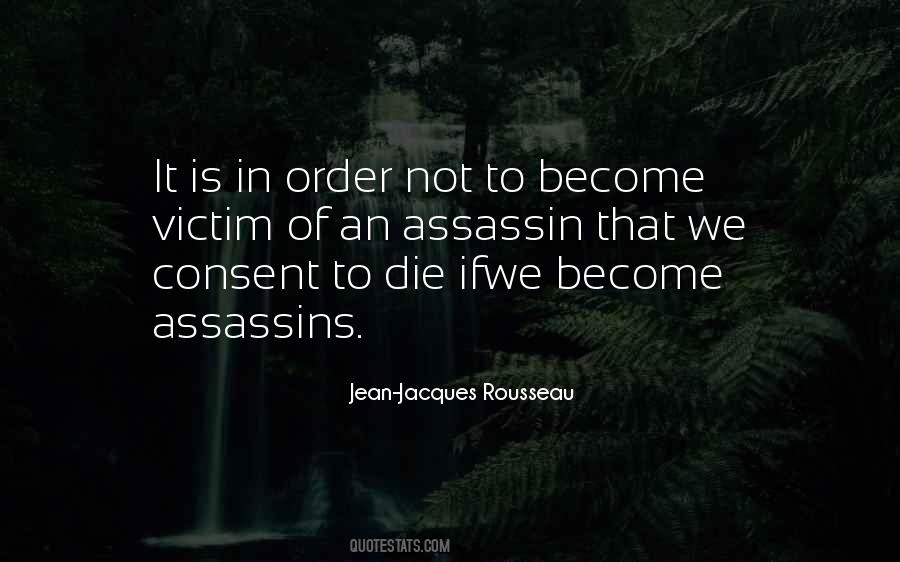 Quotes About Assassins #1097902