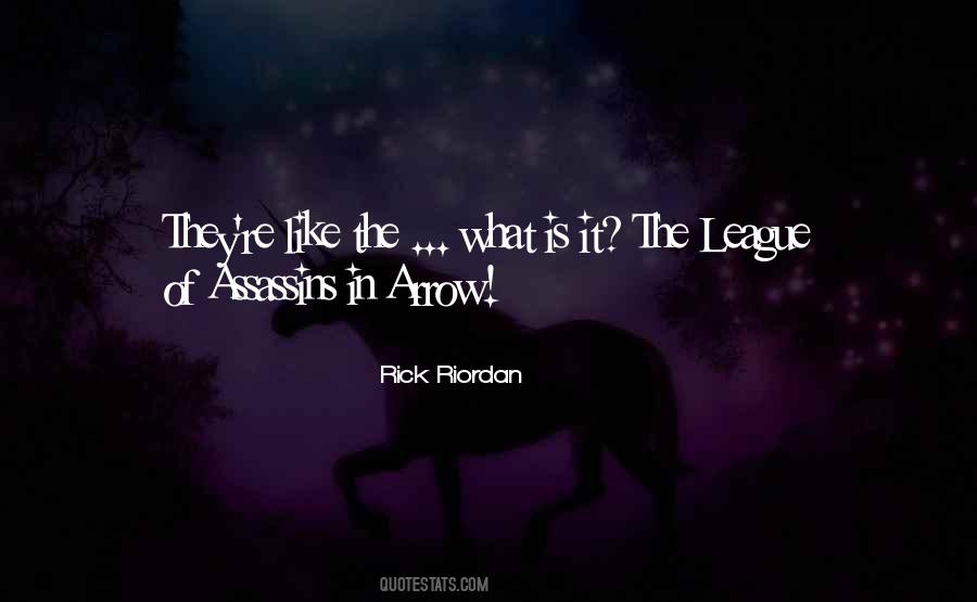 Quotes About Assassins #328518