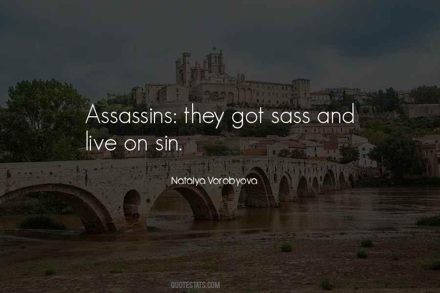 Quotes About Assassins #328802