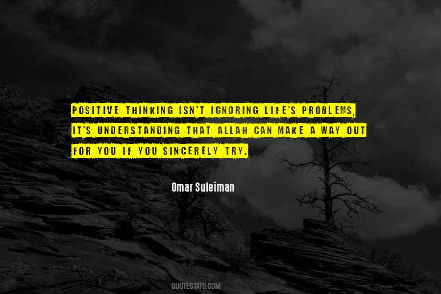 Quotes About Ignoring Problems #1206544